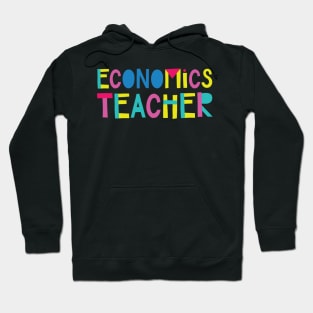 Economics Teacher Gift Idea Cute Back to School Hoodie
